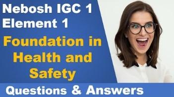 Foundation in Health & Safety (Questions and Answers)