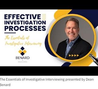 The Essentials of Investigative Interviewing