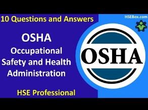 OSHA - Occupational Safety and Health Administration